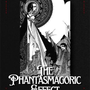 The Phantasmagoric Effect (EBook)